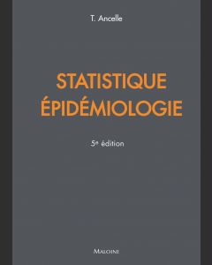 Statistiques - Epidémiologie, 5e éd.