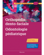 Orthopédie dento-faciale, Odontologie pédiatrique