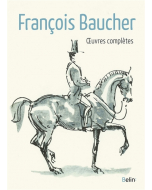 François Baucher : Œuvres complètes