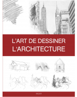 L'art de dessiner l'architecture