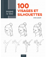 Dessiner au trait 100 visages et silhouettes