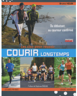 Courir longtemps, 2e éd.