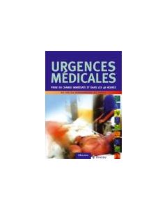 Urgences médicales : Prise en charge immédiate et dans les 48 heures