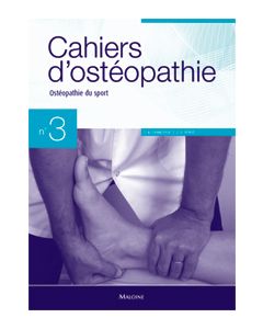 Cahiers d'ostéopathie n°3 - Ostéopathie du sport