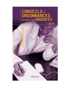 Conseils et ordonnances de sortie des urgences