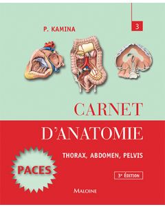Carnet d'anatomie. T3 :  Thorax, abdomen, pelvis,  3e éd.