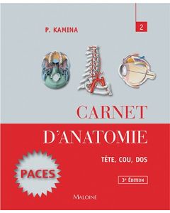 Carnet d'anatomie. T2: Tête, cou, dos, 3e éd.