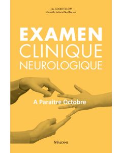 Examen clinique neurologique