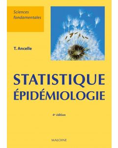 Statistiques - Epidémiologie, 4e éd.