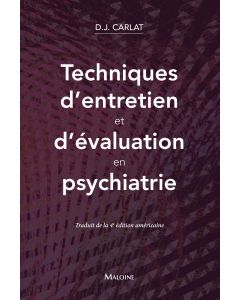 Techniques d'entretien et d'évaluation en psychiatrie