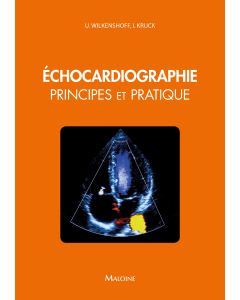 Échocardiographie. Principes et pratique