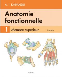 Anatomie fonctionnelle. T1, 7e éd.