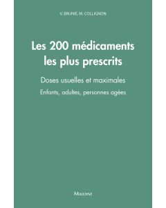 Les 200 médicaments les plus prescrits