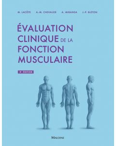 Évaluation clinique de la fonction musculaire, 8e éd.