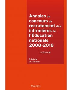 Annales du concours recrutement des infirmières de l'éducation nationale, 5e éd