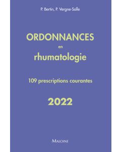 Ordonnances en rhumatologie 2022 – 109 prescriptions