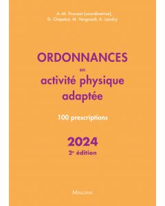 Ordonnances en activité physique adaptée 2024 - 2e éd.