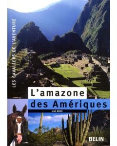 L'Amazone des Amériques