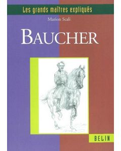 Les grands maîtres expliqués : Baucher