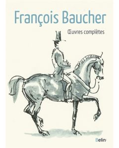 Œuvres complètes de François Baucher