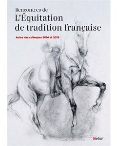 Rencontres de l'équitation de tradition française