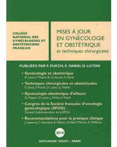 Mises à jour en gynécologie et obstétrique et techniques chirurgicales  2010