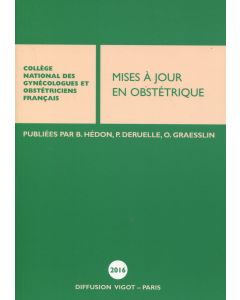 Mises à jour en obstétrique 2016