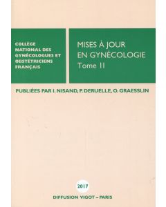 Mises à jour en gynécologie 2017 Tome 2