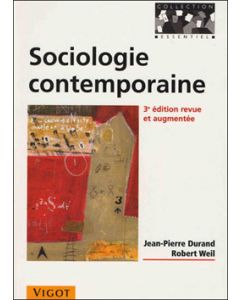 Sociologie contemporaine, 3e éd.