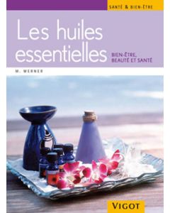 Les huiles essentielles