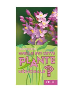 Quelle est cette plante médicinale ?