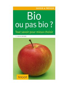 Bio ou pas bio ?