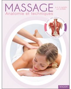 Massages. Anatomie et techniques