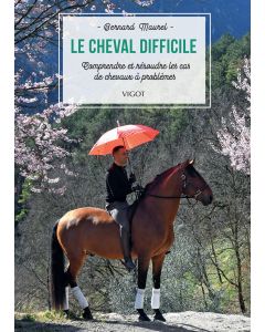 Le cheval difficile