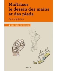 Maîtriser le dessin des mains et des pieds