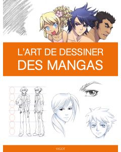 L'art de dessiner des mangas