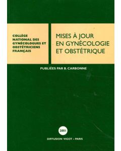 Mises à jour en gynécologie et obstétrique 2001   25ème série