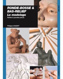 Rondes bosses et bas relief : modelage