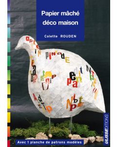 Le papier mâché : déco maison