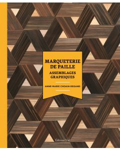 Marqueterie de paille : Assemblages graphiques.