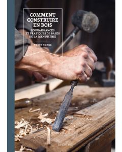 Comment construire en bois.