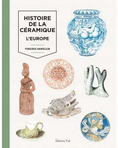 Histoire de la céramique vol. 2