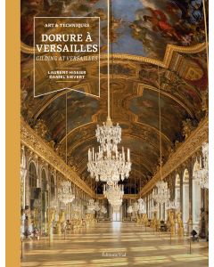 Art et techniques - Dorure à Versailles