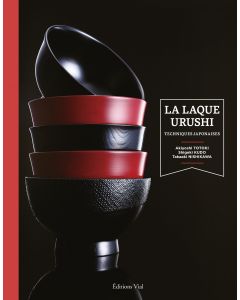 La laque Urushi : arts et techniques