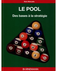 Le pool : des bases à la stratégie