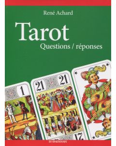 Tarot : questions réponses
