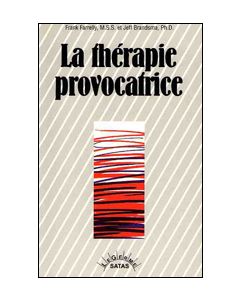 La thérapie provocatrice