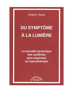 Du symptome a la lumière
