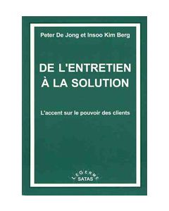 De l'entretien à la solution