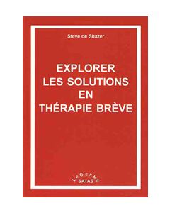 Explorer les solutions en thérapie breve